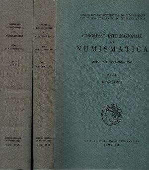 AA. VV. - Congresso Internazionale di Numismatica. Roma 11 - 16 Settembre 1961. Vol. I. Relazioni. Roma, 1961. pp. 433. Vol. II. Atti. Roma, 1965. pp.xxxii - 706, tavv. 46. Opera completa. rilegatura
