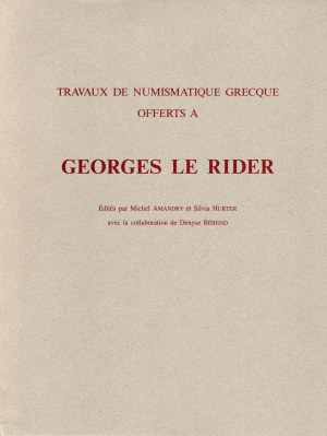 AA.-VV. - Travaux de numismatique grecque offert a GEORGES LE RIDER. London, 1999. pp xi - 450, tavole 50. rilegatura editoriale, ottimo stato, importanti lavori di numismatica greca.