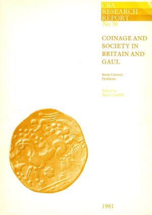 CUNLIFFE B. - Coinage and society in Britain and Gail. London, 1981. pp 94, tavole e illustrazioni nel testo. rilegatura editoriale buono stato.
