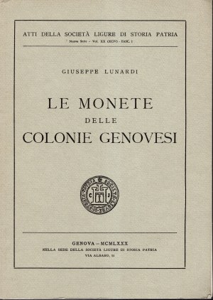 LUNARDI Giuseppe - Le monete delle colonie genovesi. Genova, 1980. pp. 317, tavv. e ill. nel testo. legatura ed. buono stato, importante opera di riferimento delle colonie genovesi.