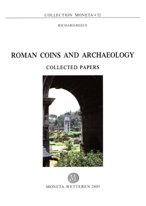 REECE R. - Roman coins and Archeology. Collected papers. Wetteren, 2003. pp. 364, illustrazioni nel testo. rilegatura editoriale, ottimo stato. 38 importanti contributi di numismatica romana.