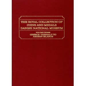 SYLLOGE NUMMORUM GRAECORUM. The Royal collection of coins and medals Danish National Museum. Volume three. Greece: Thessaly to Aegean Islands. West Milford, 1982. pp 2, tavv. 11 + 9 + 13 + 8 +12 + 16