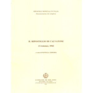 VISMARA N. - Il ripostiglio di Calvatone ( Cremona) 1942. monete repubblicane. Milano, 1992. Pp 23, tavole 2. rilegatura editoriale, ottimo stato.