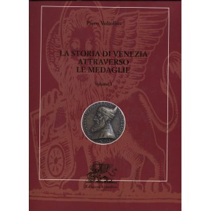 VOLTOLINA P. - La storia di Venezia attraverso le medaglie. Milano, 1998. 3 Vol. completo. pp. 854 +588 + 891, con 1891 ill. nel testo. ril. ed. ottimo stato, monumentale opera di medaglistica vene