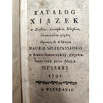 Catalog of Bound Books in the store of Maciej Szczepanski in the Nowomiejska Gate with an expression of the price described - Warsaw 1791 [Constitution of May 3, bookselling, bookbinding].