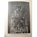 X. W. Bryndza - Book of Miracles and Graces of the N. Mother of God Virgin Mary in the Lewiczyn church, Warsaw 1911 [ Ex-libris Rev. Wlodzimierz Ławrynowicz , St. Adalbert Church in Lewiczyn, Lewiczyn ].