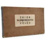 A collection of the most beautiful carols - notes and words [ ca. 1920].