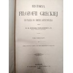 Pawlicki S. - History of Greek philosophy from Thales to the death of Aristotle, T.I, Cracow 1890