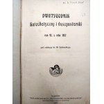 Rev. W. Gadowski ( ed.), A biweekly catechetical and pastoral journal, Tarnow 1907
