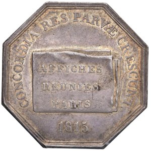 Foreign medals - FRANCIA Gettone 1815 Affiches reunies de Paris - O...