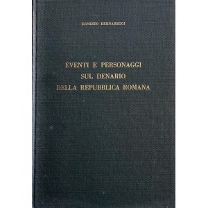 Numismatic books - Bernareggi E., Eventi e personaggi sul denario del...