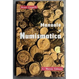 Numismatic books - Cappelli R., Manuale di numismatica, Milano 1963, ...