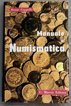 Numismatic books - Cappelli R., Handbook of numismatics, Milan 1963, ...