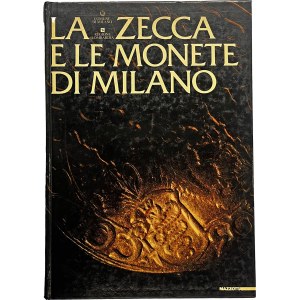 Numismatic books - Chiaravalle M., La zecca e le monete di Milano, Mi...