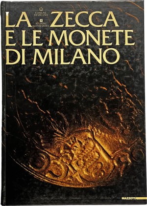Numismatic books - Chiaravalle M., The Mint and Coins of Milan, Mi...