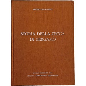 Numismatic books - Gasparinetti A., Storia della zecca di Bergamo, Be...