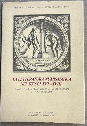 Numismatic books - Numismatic literature in the 16th-18th centuries. D...