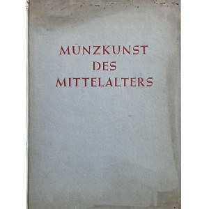 Numismatic books - Lange K., MÃ¼nzkunst des Mittelalter, Leipzig 1942...