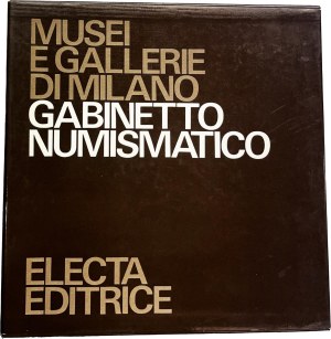 Numismatic books - Museums and galleries of Milan. Numismatic cabinet,...