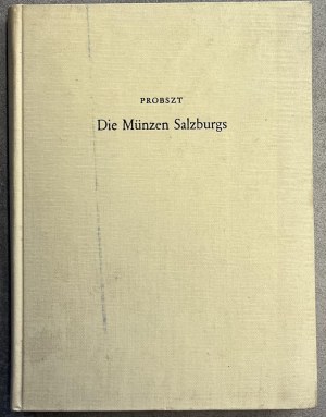 Numismatic books - Probszt G., Die MÃ¼nzen Salzburgs, Basel - Graz ...