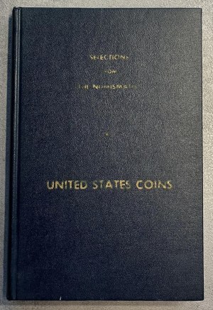 Numismatic books - Selections from The Numismatist: United States coi...