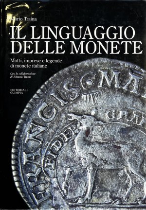 Numismatic books - Traina M., The language of coins. Mottos, impr...