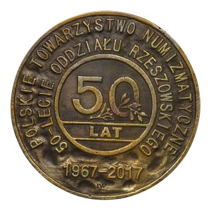 50-Year Anniversary of the Rzeszow Branch of the Polish Numismatic Society 1967 - 2017