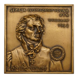 Plakieta Sekcja Numizmatyczna PTN Wrocław 1992 - Tadeusz Kościuszko Rzadka emisja