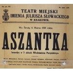 Juliusz Słowacki City Theater in Krakow. Wednesday, March 6, 1918. "Aszantka" - Theater poster [Bończa Leonard, Bolesław Brzeski, Jednowski Marian].
