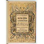 REYMONT. W. S. - The last sejm of the Republic. 1913. dedication by the author. 1st ed.