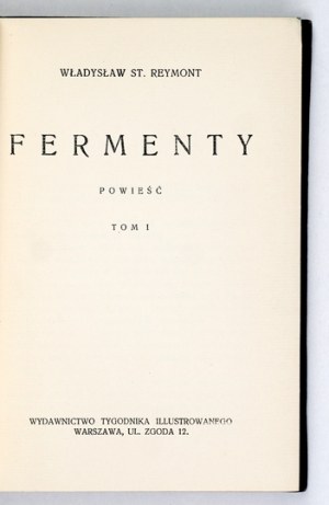 REYMONT Władysław St[anisław] - Fermente. Ein Roman. T. 1-2. Warschau [1930]. Wyd. Tygodnik Illustrowanego. 16d, s....