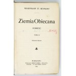 REYMONT W. S. - Ziemia obiecana. T. 1-2. 2a ed. Copia del cognato dello scrittore, Józef Munkiewicz.