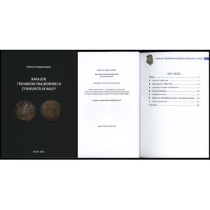 Marcin Sawaniewicz - Katalog Trajaków Malborskich Zygmunta III Wazy, Orneta 2023, ISBN 9788394259754