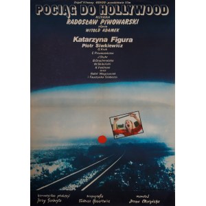proj. Halina PIWOWARSKA, Pociąg do Hollywood, 1987