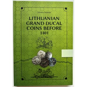 D. Huletsky, Lithuanian Grand Ducal Coins Before 1401