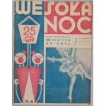 Wesoła Noc. Tygodnik wytworny. [R.1933?] nr 1, 2, 3, 6, 8 [art deco, L.Chejfec, S.Jaczewski, film]