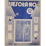 Wesoła Noc. Tygodnik wytworny. [R.1933?] nr 1, 2, 3, 6, 8 [art deco, L.Chejfec, S.Jaczewski, film]