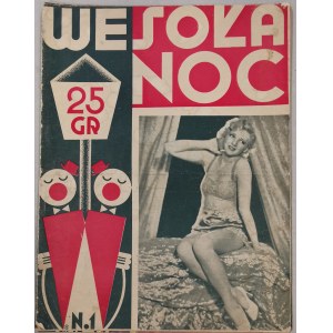 Wesoła Noc. Tygodnik wytworny. [R.1933?] nr 1, 2, 3, 6, 8 [art deco, L.Chejfec, S.Jaczewski, film]
