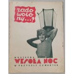 Wesoła Noc. Tygodnik wytworny. [R.1933?] nr 1, 2, 3, 6, 8 [art deco, L.Chejfec, S.Jaczewski, film]