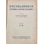 Encyclopedia of Polish humor and satire, 1914, T. 1 - 4, (ed. A. Orłowski - Krogulec)