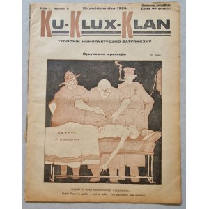 Ku-Klux-Klan, Katowice R.1 : 1925 No. 1 [Makuszyński, W. Grabski, St. Keller, RARA].