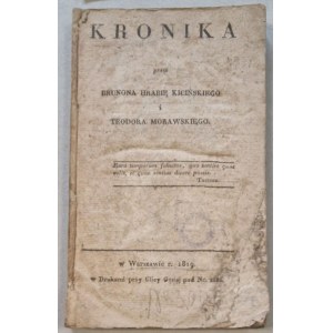 Chronicle by Bruno Count Kicinski and Theodor Morawski [Warsaw, 1819].