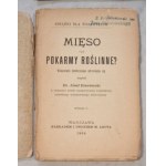 Drzewiecki J. - Mięso czy pokarmy roślinne? [1904 r., wegetarianizm]