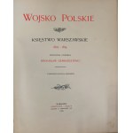 Gembarzewski Br.-Wojsko Polskie 1807-1814,1815-1830[2T.,1903-5, exlibris Stanisław Radziwiłł]