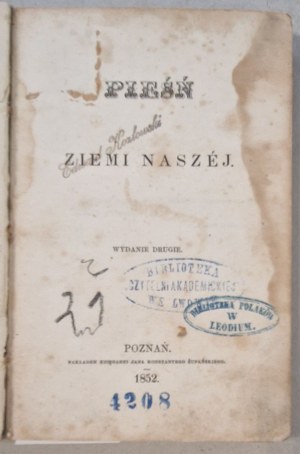 Goluchowski J.(Przezora) - Kwestya reformy Żydów (1854), W. Pol - Pieśń o ziemi naszej (1852)