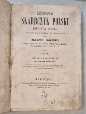 Ilnicka M. - Illustrated Treasury of Poland. Historya Polska opowieiana wierszem. [1861 r.]