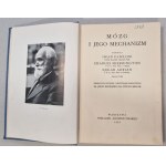 Pawłow I., Sherrington Ch., Adrian E. - Mózg i jego mechanizm [Wyd.I, 1935 r.,„Mathesis Polska”]