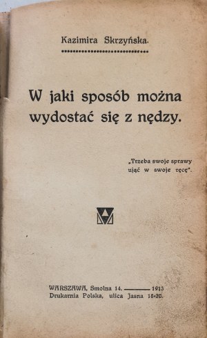 Skrzynska K. - How to get out of poverty. [1913, Cooperative]