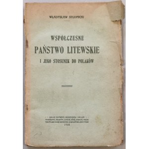 Studnicki W. - Współczesne państwo litewskie i jego stosunek do Polaków [1922, uncut copy].