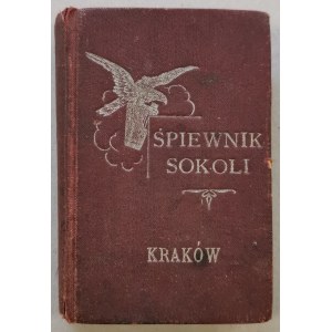 Songbook of the Falcons, containing all songs forbidden in the Prussian partition. [1910, + appendix!]
